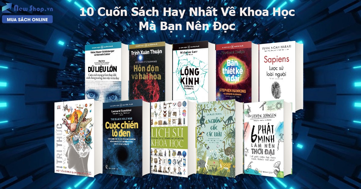 Điểm danh  cuốn sách về khoa học xuất sắc tốt nhất mà bạn nên Đọc