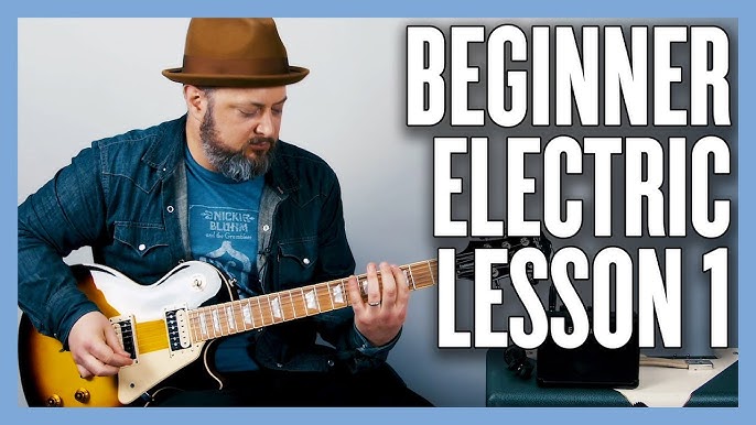 Beginner electric lesson