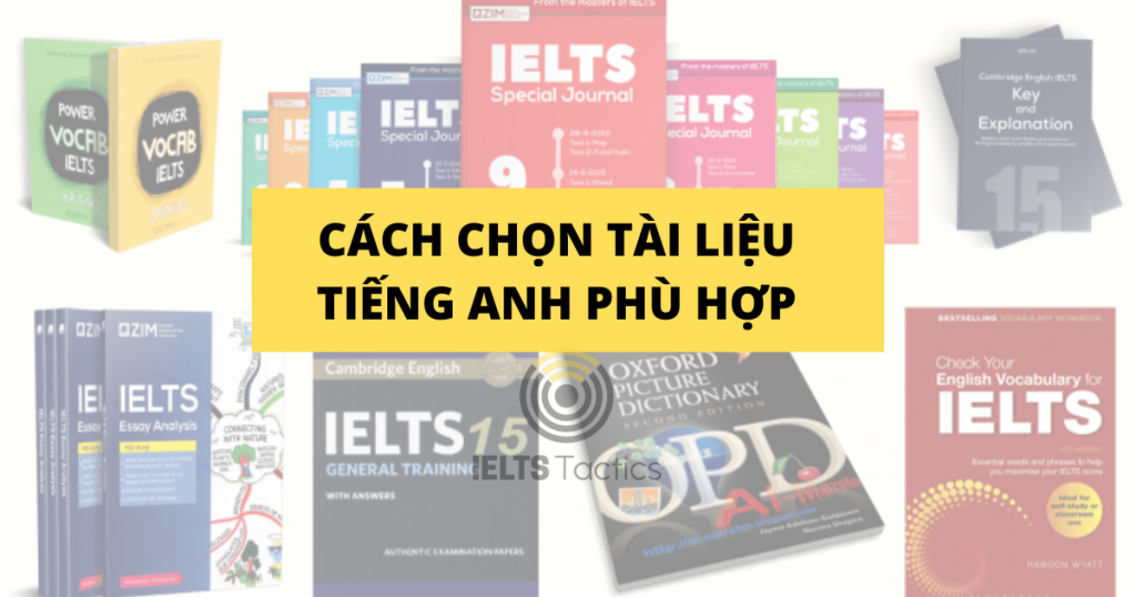 Lựa chọn tài liệu tiếng anh thế nào cho phù hợp