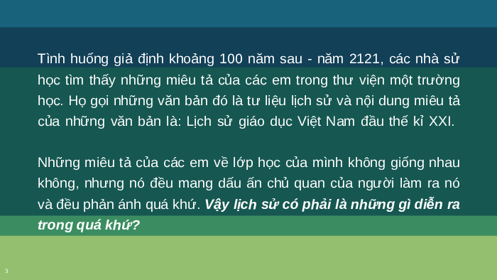 Lịch sử là gì? tầm quan trọng của việc học lịch sử trong cuộc sống