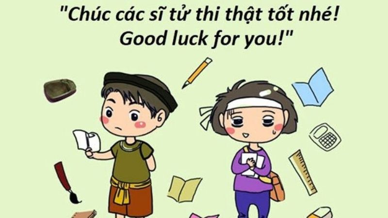 Lời chúc thi xuất sắc ngắn gọn hài hước ý nghĩa cho đông đảo đối tượng