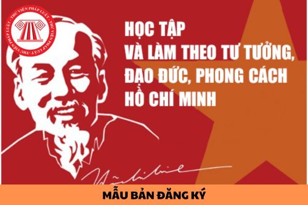 Tổng hợp một số trong những mẫu bản đăng cam kết học tập và làm theo tư tưởng đạo