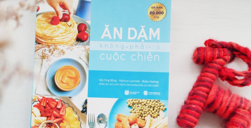 Ăn dặm chưa hẳn là cuộc chiến